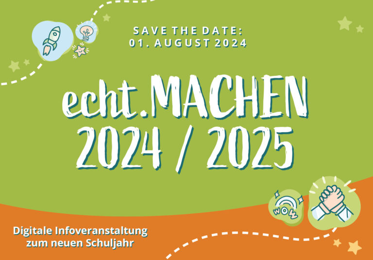 Mehr über den Artikel erfahren echt.MACHEN startet in die neue Runde: Schuljahr 2024/2025 in Sachsen-Anhalt